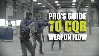 Pro’s guide to CQB | Weapon flow in compressed environments