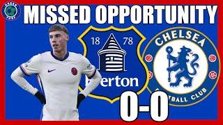 MISSED OPPORTUNITY! Everton 0-0 Chelsea Reaction, Review | BIG Striker Needed