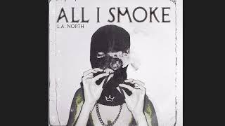 [Free]  Nipsey Hussle X Rick Ross X Kendrick Lamar Type Beat- "All I Smoke" [Freestyle]