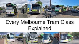 Every Melbourne Tram Class Explained