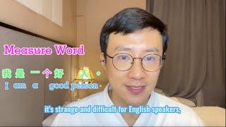 Let's easier Chinese (Part 3) - Measure Word, Full Sentence.