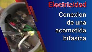 Video 271 Conexion de una acometida bifasica