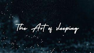 The Art of Sleeping , Best way to chilling and enjoy your bedtime after a busy day , 3 long stories