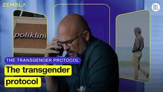 The transgender protocol