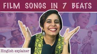 Understanding 7 beats rhythm with bollywood songs!