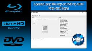 Convert BluRay & DVD to MKV [FOR FREE!]