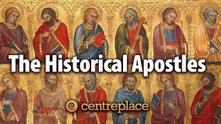 The Historical Apostles