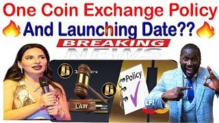 One coin Exchange Policy and Launching Date | AK AUTOMATION TECHNOLOGIES