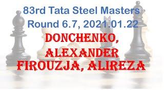 Donchenko, Alexander - Firouzja, Alireza, 83rd Tata Steel Masters, Round 6.7