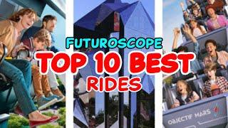 Top 10 rides at Futuroscope - Chasseneuil-du-Poitou, France | 2022