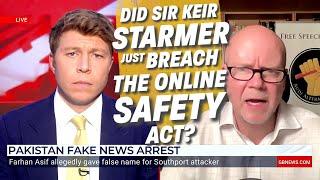 "DID SIR KEIR STARMER JUST BREACH THE ONLINE SAFETY ACT?"