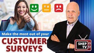 How to Use a Customer Satisfaction Survey to Your Advantage