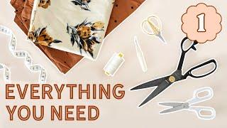 Sewing Tool Essentials | Sewing For Beginners - Episode 1