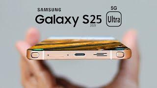 Galaxy S25 Ultra (2025) - Will Be Very Chic!