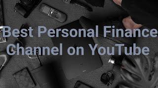 Best Personal Finance Channel on YouTube