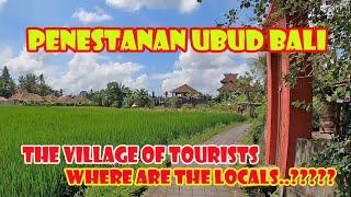 Penestanan Ubud Bali Condition Now | The Village Of Tourists In Ubud