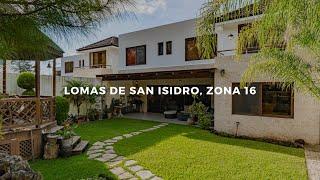 VENDIDA - LOMAS DE SAN ISIDRO, Casa en Venta, Zona 16 | GUATEMALA