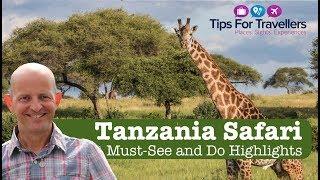 Tanzania Safari Tips - How To Have An Incredible Safari In Tanzania!