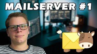 Mailserver Tutorial #1 - Begrifflichkeiten, Informationen & Erste Schritte