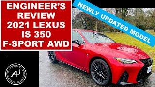 Engineer's Review of the 2021 Lexus IS 350 AWD F Sport