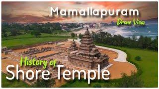 Shore Temple | Mahabalipuram Tourist Places | Shore Temple Drone View | Temples of Tamilnadu