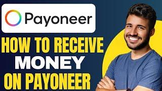 How to Use Payoneer in 2025 : Advanced Features Explained