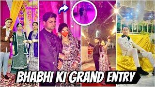 Bhai and bhabhi ka finally walima Ho Gaya and grand entry dulhe Raja bahut khush ho gaye