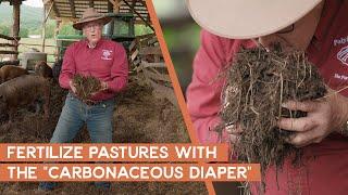 How to fertilize your pastures using Joel Salatin's "Carbonaceous Diaper" Compost Method