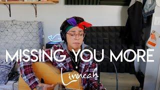 Linneah - Missing You More (Original)