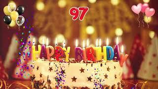 Happy Birthday Song for 97 Year Olds – Happy Birthday to You