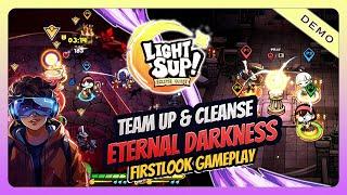 Worship ALTAR & Cleanse the ETERNAL DARKNESS - LightSup! [Chapter 01]