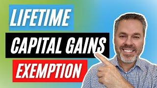 Using Your Lifetime Capital Gains Exemption | 1 Min Tip