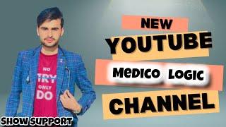 New YouTube channel ( medico logic) #subscribe #youtube