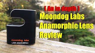 Moondog Labs Anamorphic Lens Review