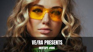 VE/RA PRESENTS MIXTAPE #006