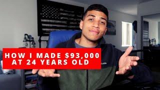 How I Made $93,000 at 24 years old