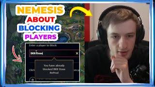Nemesis About BLOCKING PLAYERS Before OFFICIAL Matches 