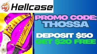 HELLCASE PROMO CODE 2025 "THOSSA" — FREE $0 70 + 10% DEPOSIT BONUS hellcase new code- $20 promo code