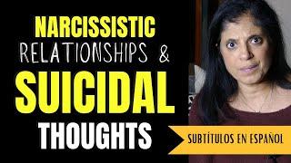 Narcissistic relationships and suicidal thoughts