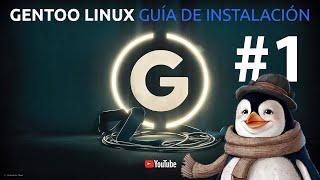  GENTOO LINUX: INSTALACIÓN PASO A PASO con KDE PLASMA, WAYLAND y SYSTEMD ️ Parte 1