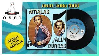 Salim Dündar - Aynalar / Anadolu Türküsü (45'lik Plak Kayıtları)