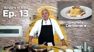 Bucataria de Acasa - Ep. 13 - "SPAGHETE CARBONARA"