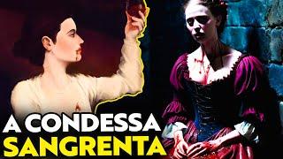 Elizabeth Báthory a Condessa Sangrenta SERIAL KILLER da Idade Média