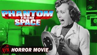 PHANTOM FROM SPACE | Classic Horror Sci-Fi | Free Full Movie