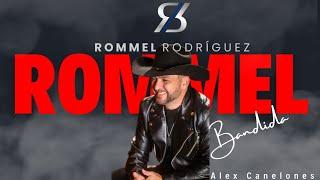 ROMMEL RODRIGUEZ BANDIDA @RommelRodriguez @Alexcanelonesoficial