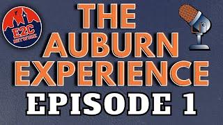 The Auburn Experience | Episode 1 | New Show, Open Practice, and Food Court