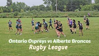 Ontario Ospreys vs Alberta Broncos: Canada Rugby League National Championships