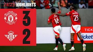 Amad On Fire At Snapdragon Stadium!  | Man Utd 3-2 Real Betis