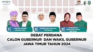 DEBAT PERDANA PILKADA JATIM 2024: LULUK-LUKMAN, KHOFIFAH-EMIL, RISMA-GUS HANS