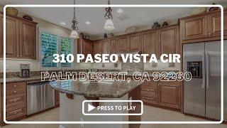 310 Paseo Vista Circle, Palm Desert 92260